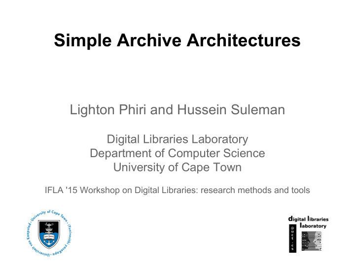 simple archive architectures