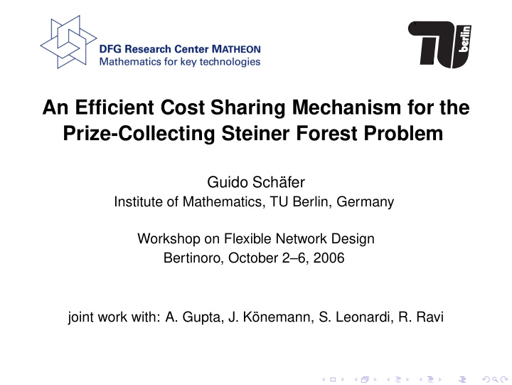 an efficient cost sharing mechanism for the prize