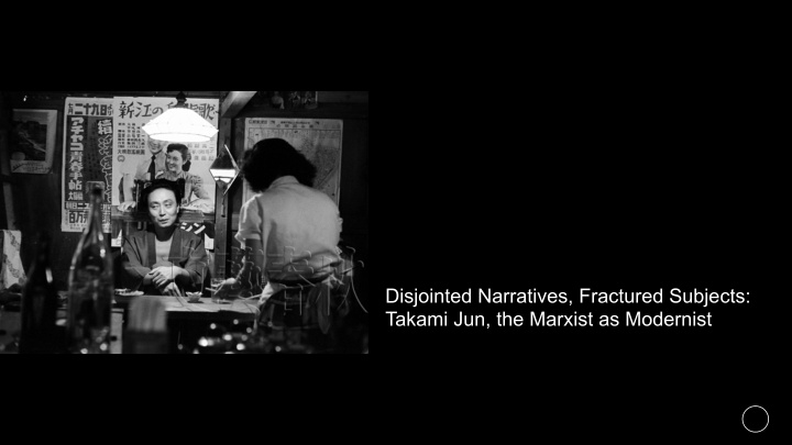 disjointed narratives fractured subjects takami jun the