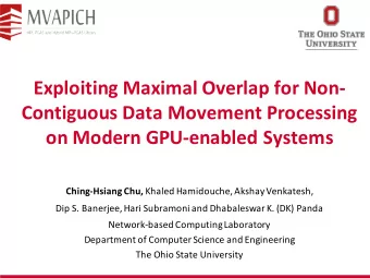 Exploiting Maximal Overlap for Non-  Contiguous Data Movement Processing  on Modern GPU-enabled