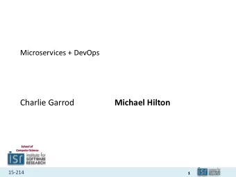 Charlie Garrod  Michael Hilton  School of  Computer Science  15-214  1  Administrivia  Homework