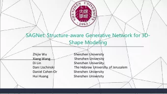 SAGNet: Structure-aware Generative Network for 3D-  Shape Modeling  Zhijie Wu
