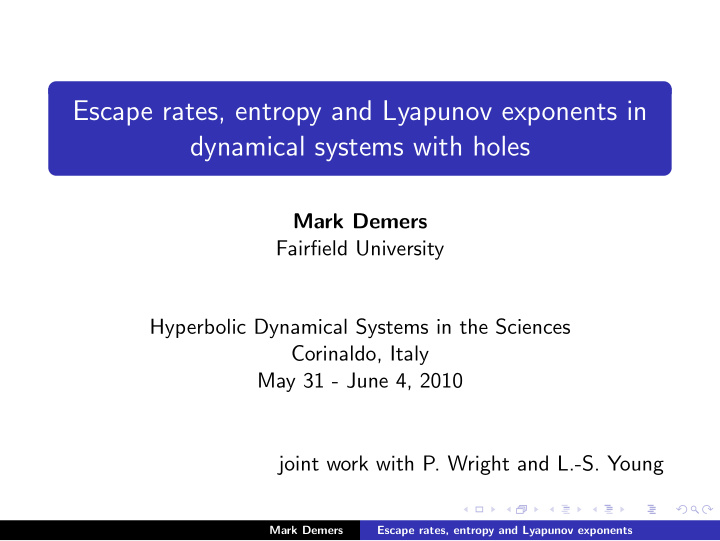 escape rates entropy and lyapunov exponents in dynamical