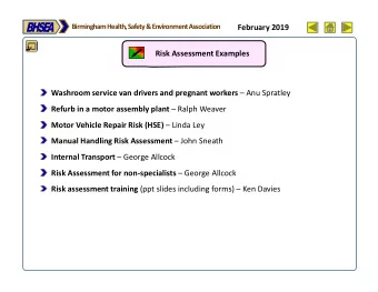 BHSE  A  Birmingham Health, Safety &amp; Environment Association  February 2019  Risk Assessment