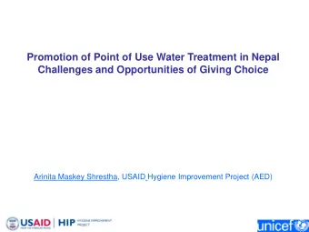 Promotion of Point of Use Water Treatment in Nepal  Challenges and Opportunities of Giving Choice