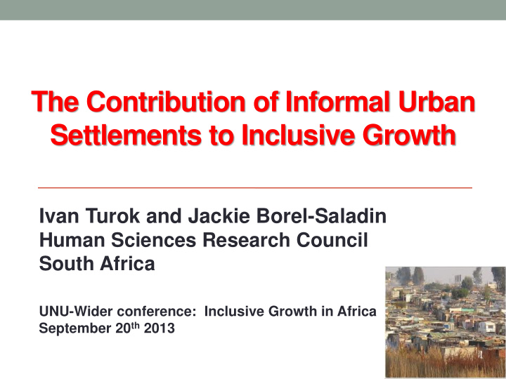 the contribution of informal urban settlements to