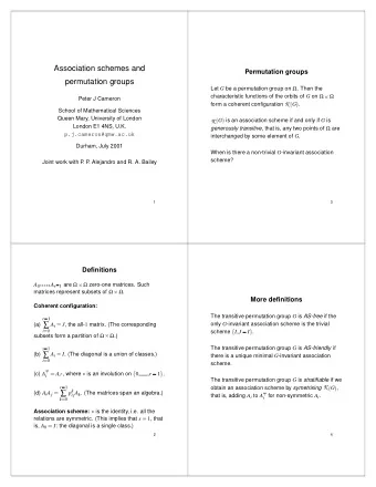 J , the all- 1 matrix. (The corresponding only G -invariant association scheme is the trivial A