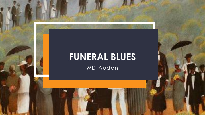 funeral blues