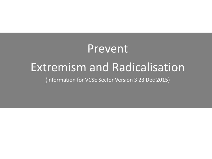 prevent extremism and radicalisation