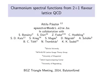 Charmonium spectral functions from 2+1 flavour  lattice QCD asztor 12  Attila P