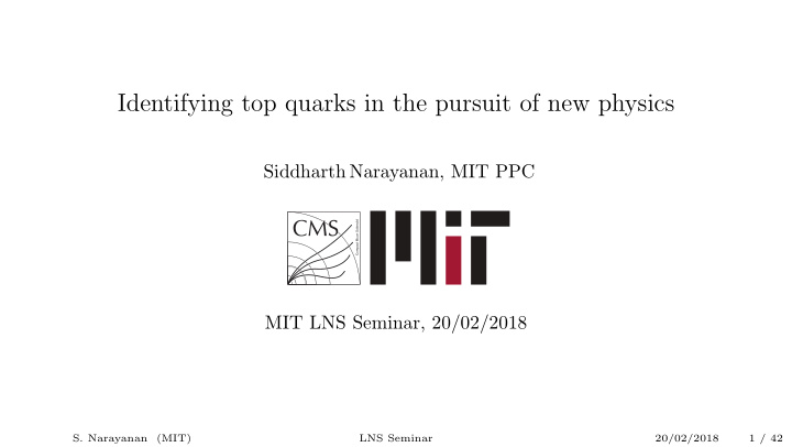 identifying top quarks in the pursuit of new physics