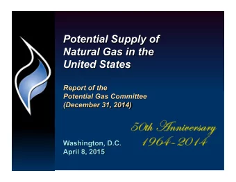 Potential Gas Agency Colorado School of Mines  Potential Gas Committee  Natalie H. Reagan