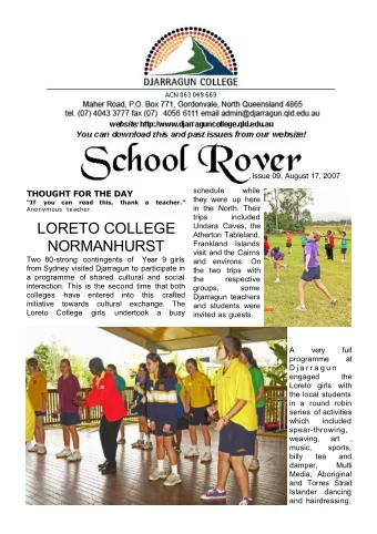 LORETO COLLEGE  Undara Caves, the  Atherton Tableland,  NORMANHURST  Frankland Islands  visit and