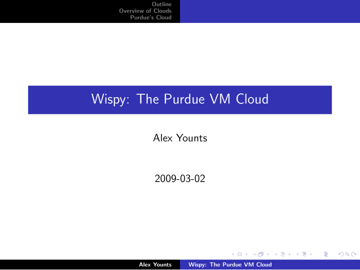wispy the purdue vm cloud
