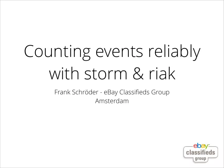 counting events reliably with storm riak