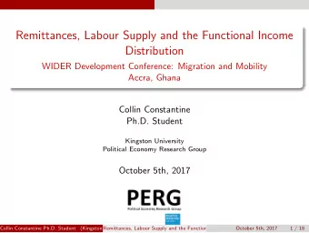 Remittances, Labour Supply and the Functional Income  Distribution  WIDER Development Conference: