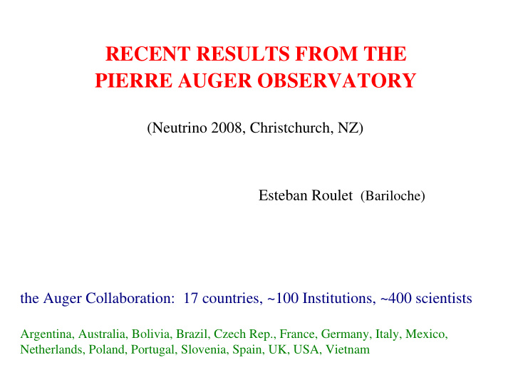 recent results from the pierre auger observatory