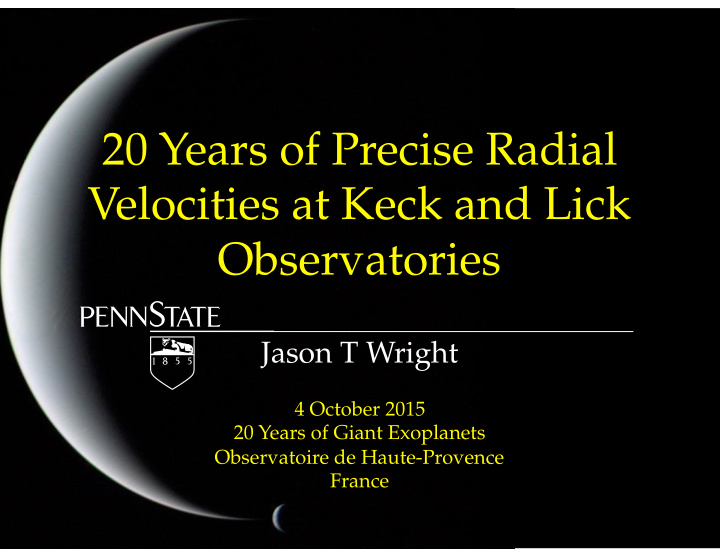 20 years of precise radial velocities at keck and lick
