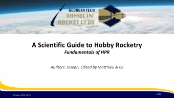 A Scientific Guide to Hobby Rocketry  Fundamentals of HPR  Authors: Joseph, Edited by Matthieu