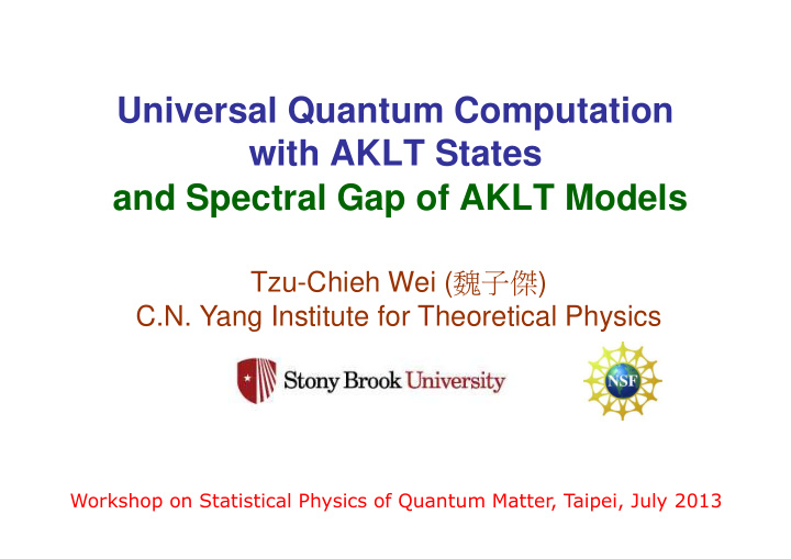 universal quantum computation with aklt states and