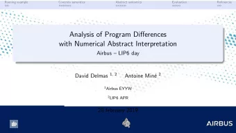 Analysis of Program Differences  with Numerical Abstract Interpretation  Airbus  LIP6 day David