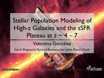 Stellar Population Modeling of  High-z Galaxies and the sSFR  Plateau at z ~ 4  7  Valentino
