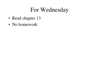 For Wednesday  Read chapter 13  No homework  Program 2  Any questions?  What does ISA