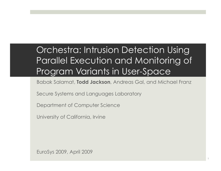 orchestra intrusion detection using parallel execution