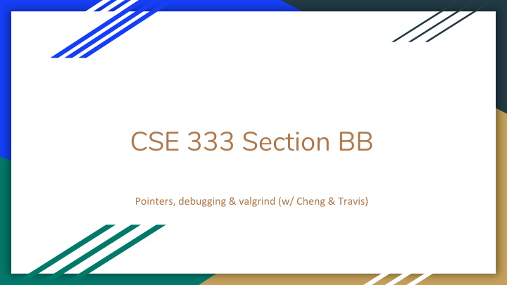 cse 333 section bb logistics