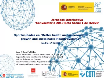 Jornadas Informativa  Convocatoria 2019 Reto Social 1 de H2020 Oportunidades en  Better