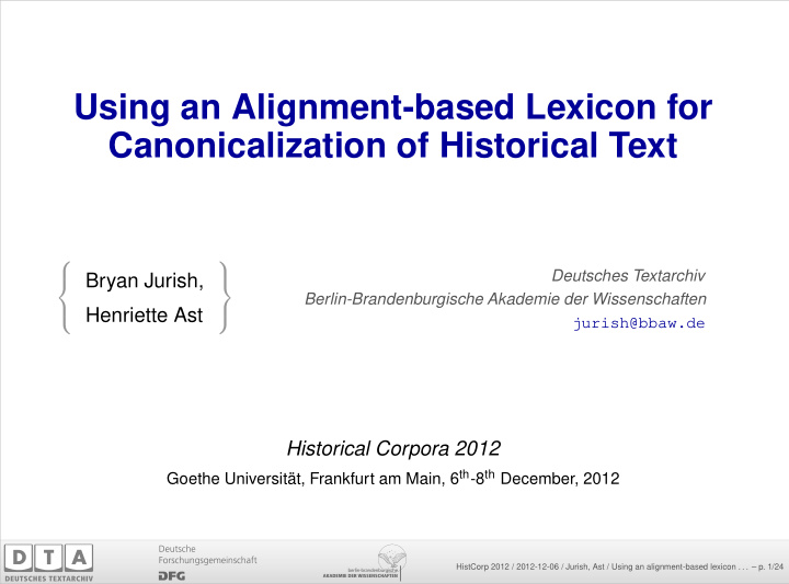 using an alignment based lexicon for canonicalization of