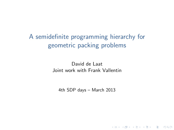 a semidefinite programming hierarchy for geometric