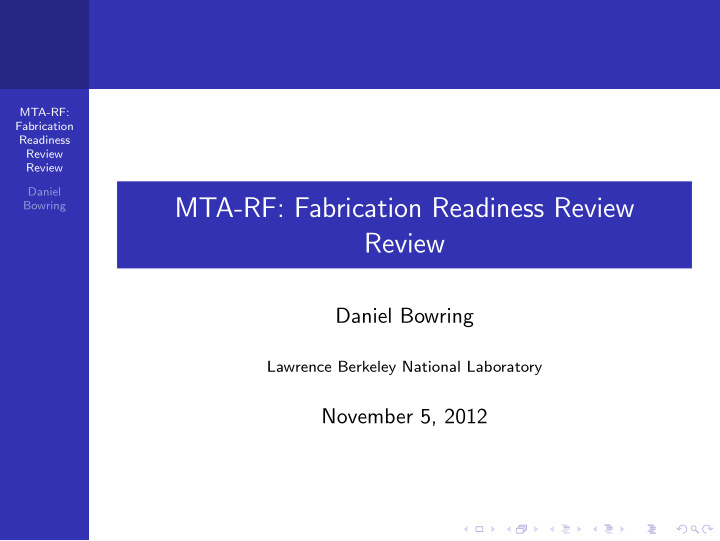 mta rf fabrication readiness review