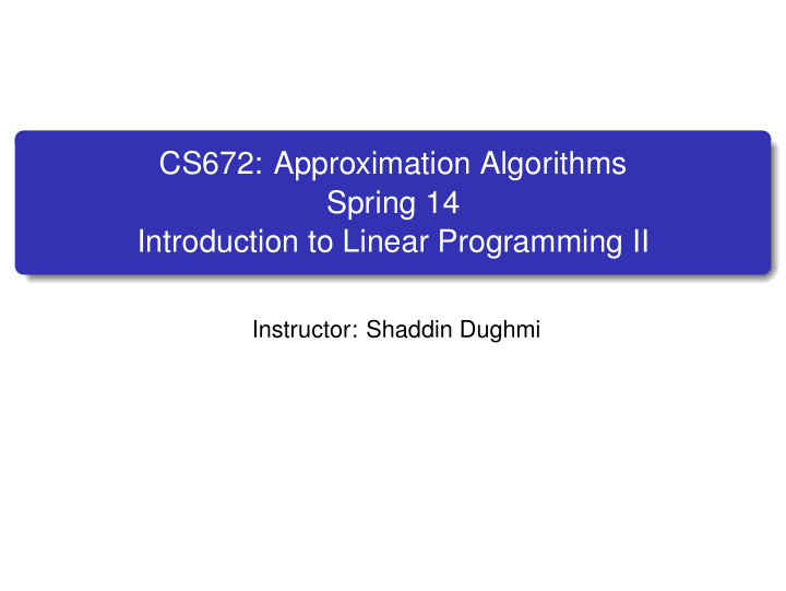 cs672 approximation algorithms spring 14 introduction to