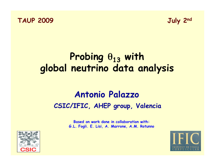 probing 13 with global neutrino data analysis