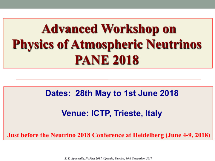advanced workshop on physics of atmospheric neutrinos