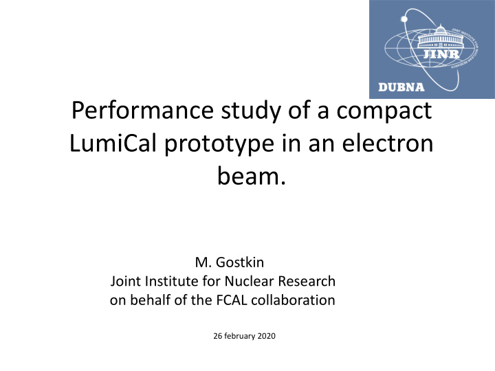 performance study of a compact lumical prototype in an