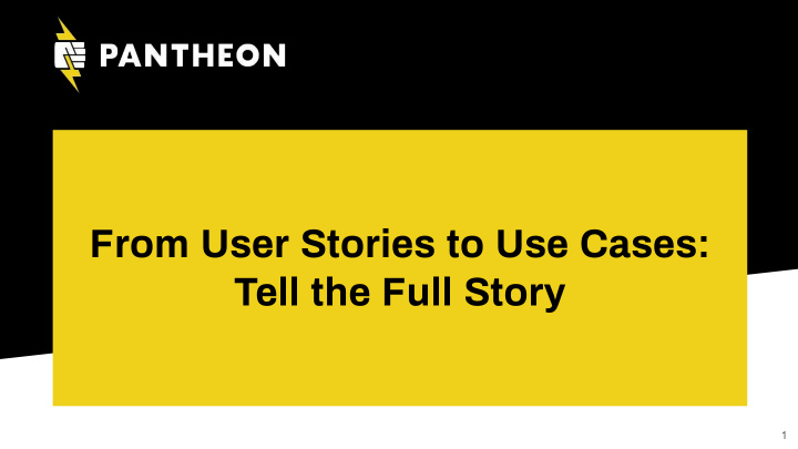 from user stories to use cases tell the full story