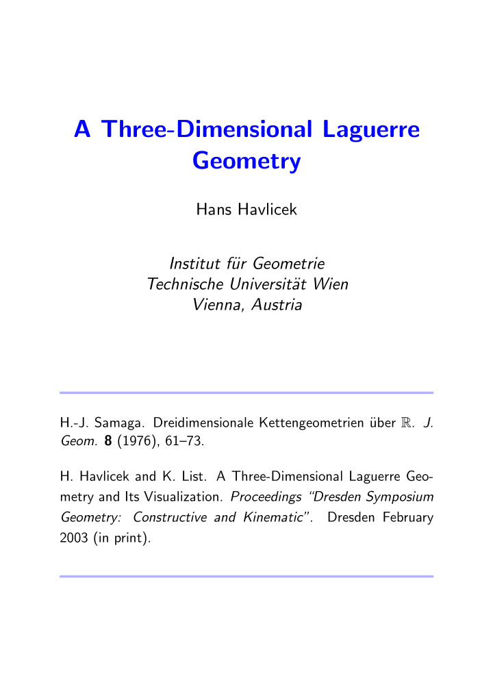 a three dimensional laguerre geometry