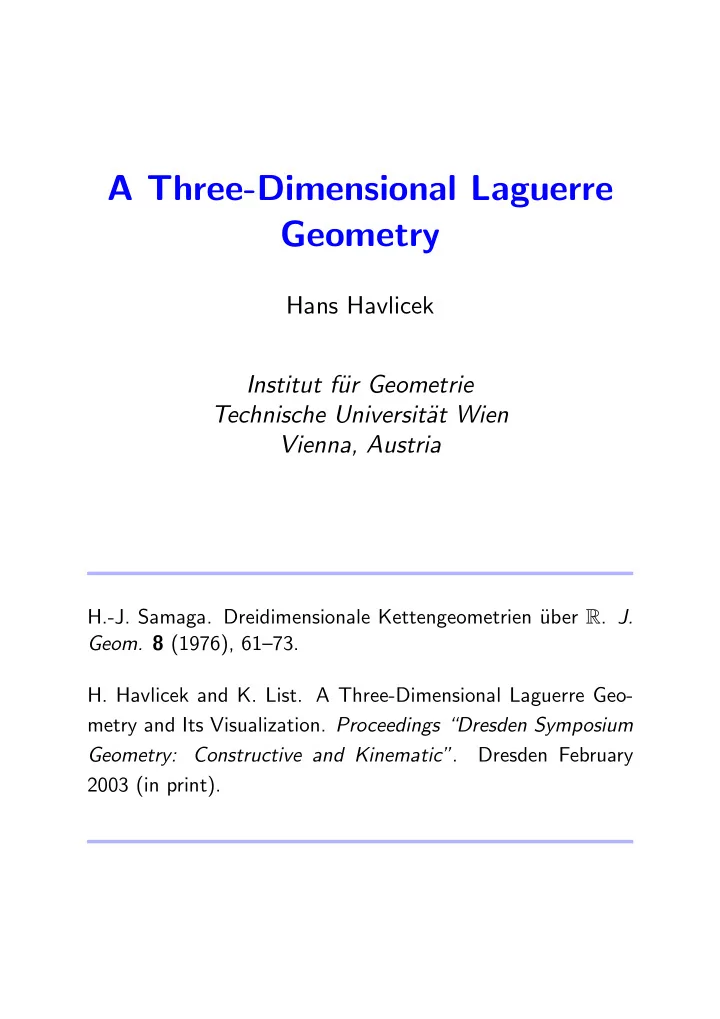 a three dimensional laguerre geometry