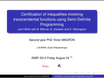 Certification of inequalities involving  transcendental functions using Semi-Definite  Programming