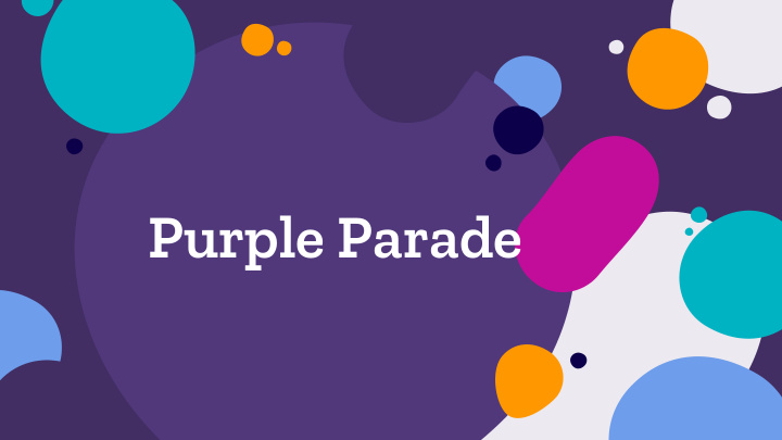 purple parade