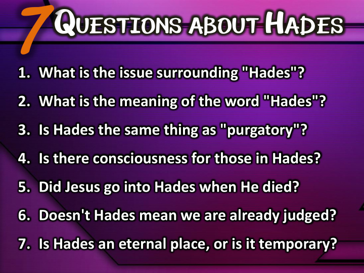 3 is hades the same thing as purgatory