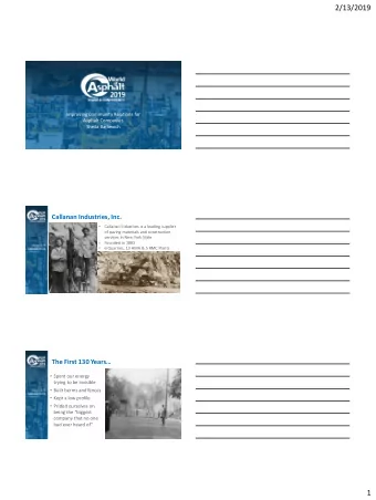 2/13/2019  Improving Community Relations for  Asphalt Companies  Sheila Barkevich  Callanan