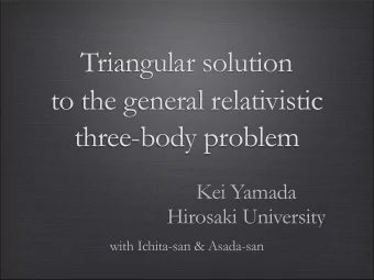Triangular solution  to the general relativistic  three-body problem  Kei Yamada  Hirosaki
