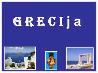 G r e c i G r e c i j a  A  A  t  e  n  e  n  a  s  a  s  A  c  r  o  p  o  l  i  s  PARTHENON  LAS