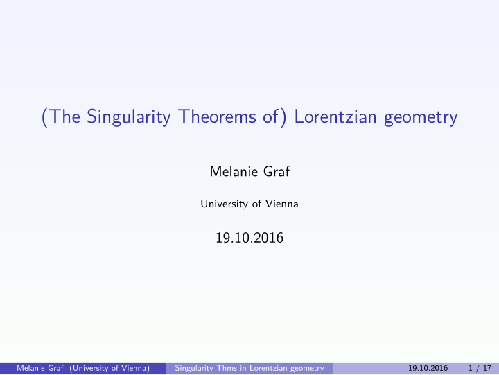 the singularity theorems of lorentzian geometry