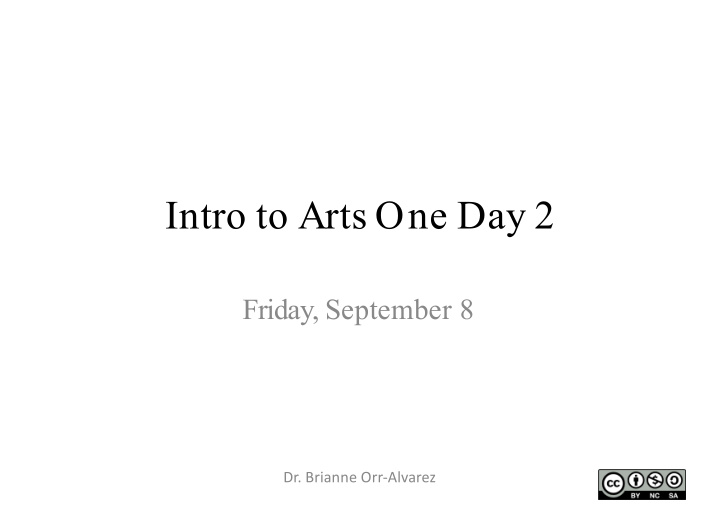 intro to arts one day 2
