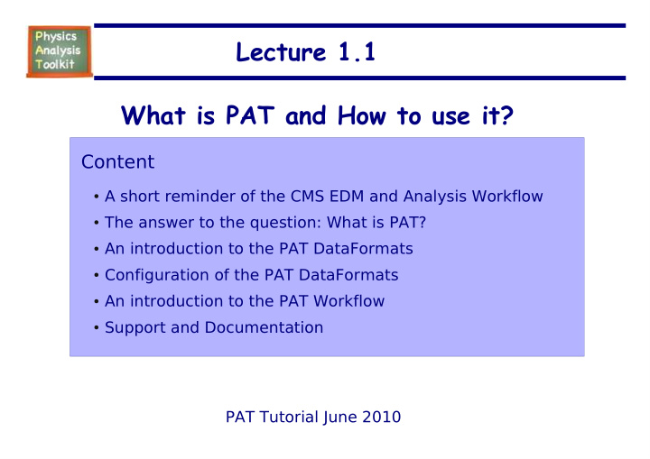 lecture 1 1 what is pat and how to use it