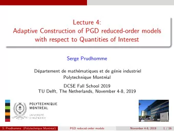 Lecture 4:  Adaptive Construction of PGD reduced-order models  with respect to Quantities of